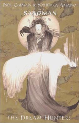 The Sandman: The Dream Hunters The Sandman: The Dream Hunters