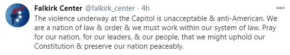 The violence underway at the Capitol is unacceptable & anti-American. We are a nation of law & order & we must work within our system of law. Pray for our nation, for our leaders, & our people, that we might uphold our Constitution & preserve our nation peaceably.